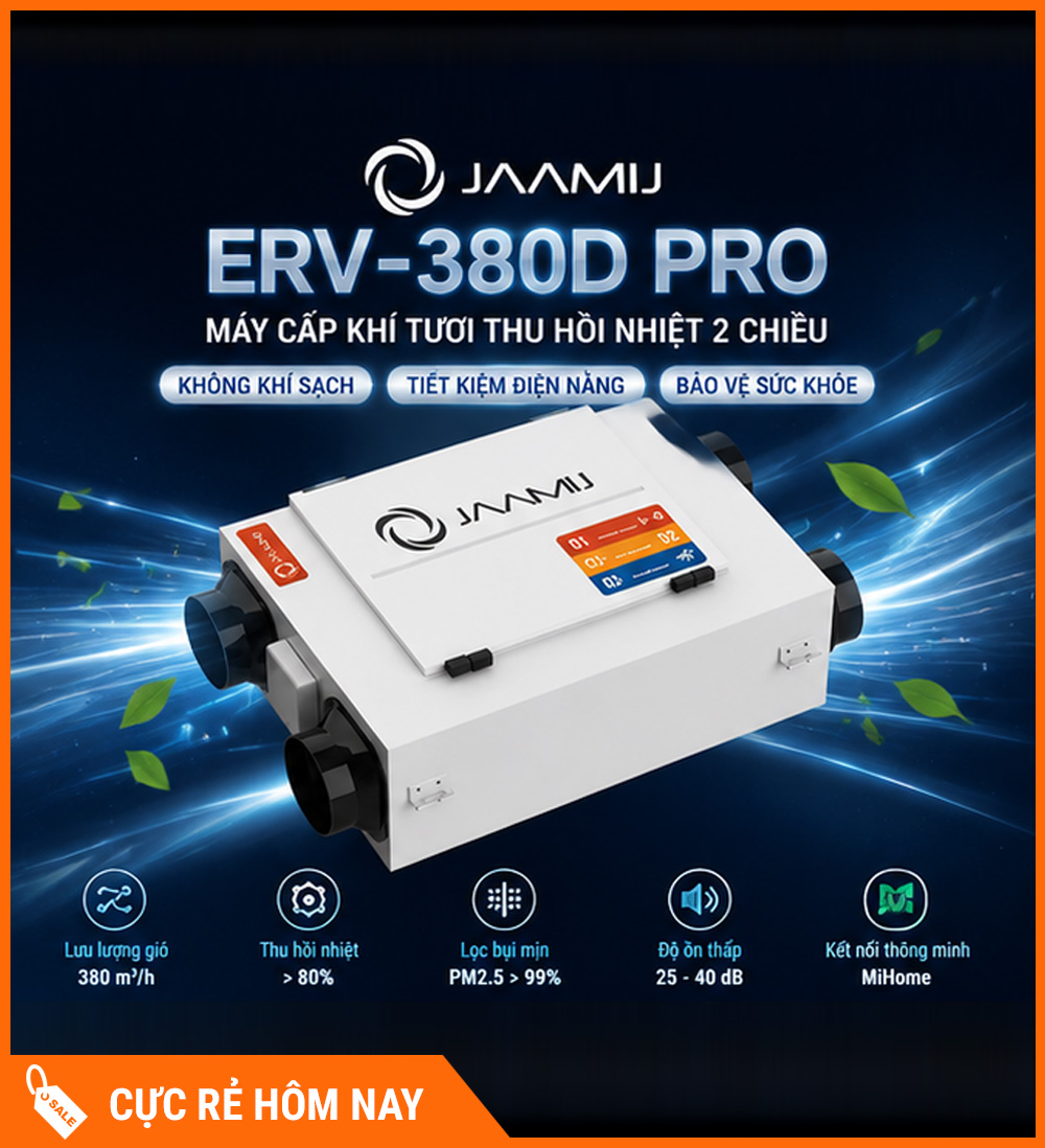 Máy Cấp Khí Tươi 2 Chiều JaamiJ ERV-380D Pro